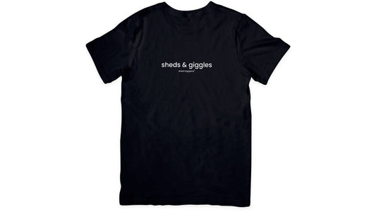 SHEDS AND GIGGLES Black Unisex Crew Neck T-Shirt